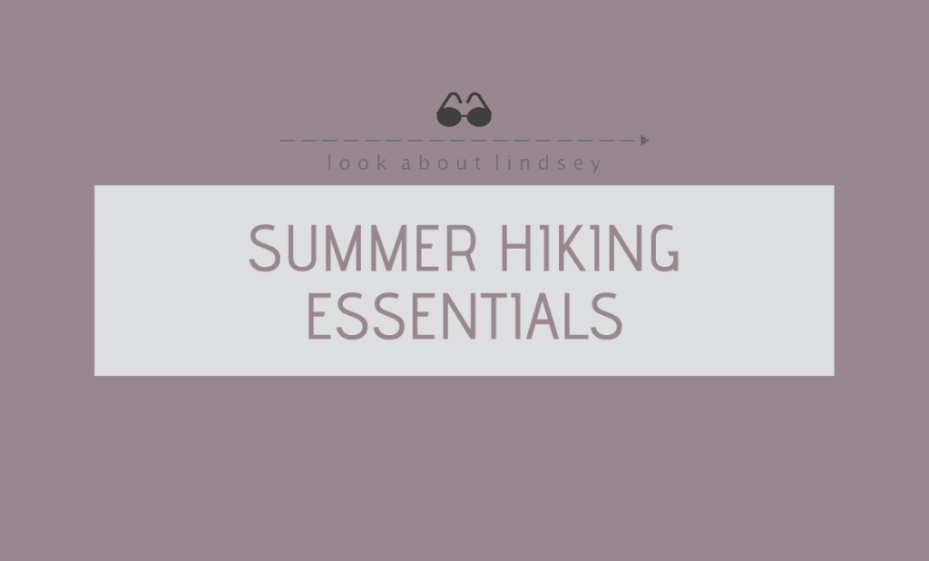 summer hiking essentials